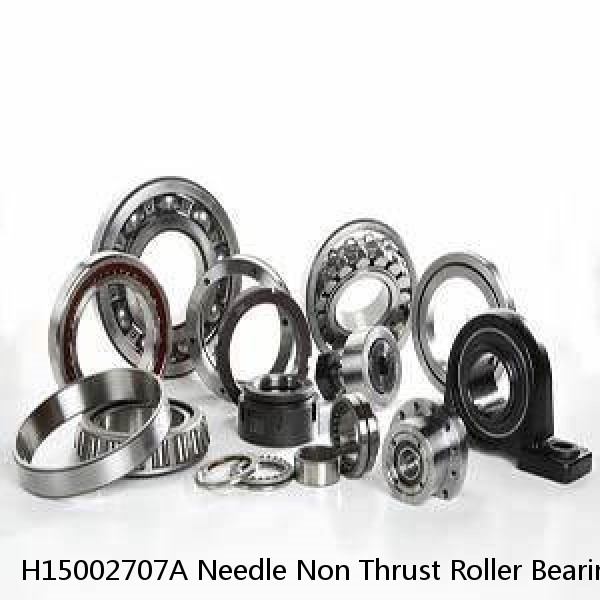 H15002707A Needle Non Thrust Roller Bearings